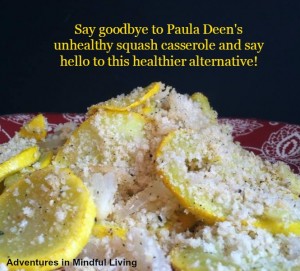 Say goodbye to Paula Deens unhealthy squash casserole and say hello to this healthier alternative! (dairy free/ Vegan friendly too!)