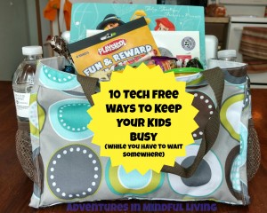 10 Tech Free and Budget Friendly Ways to Keep Your Kids Busy  (While You Have to Wait)