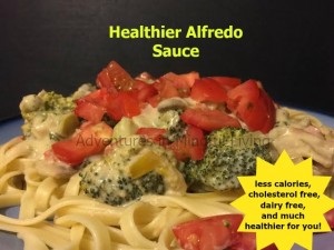 Healthier Alfredo Sauce!less calories, cholesterol free, dairy free, and much healthier for you!