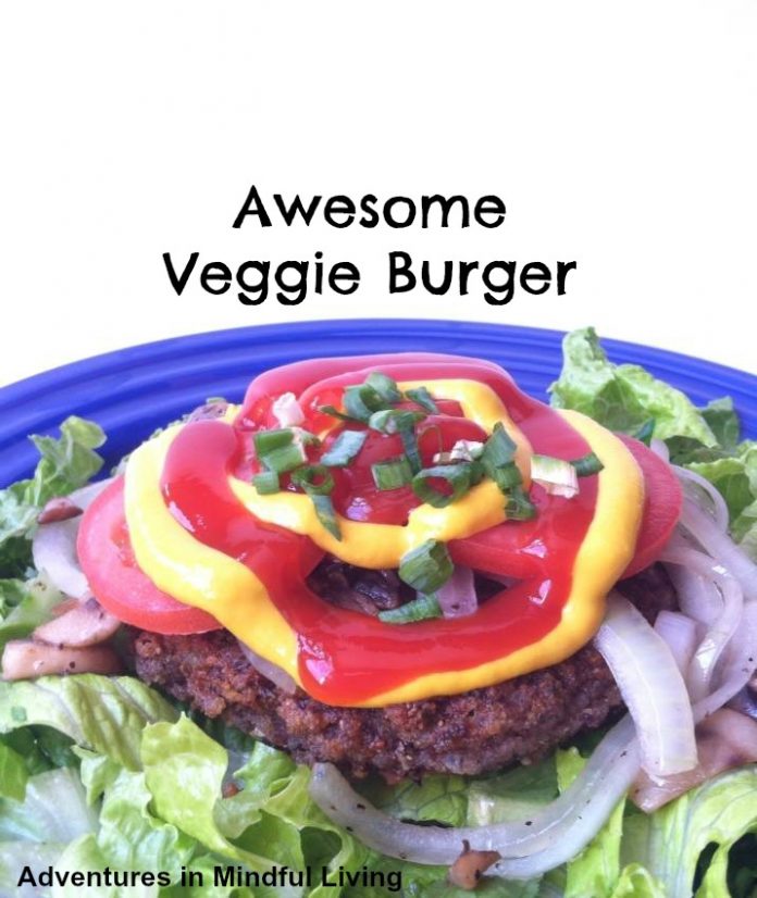 Awesome Veggie Burger @ Adventures in Mindful Living
